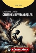 Kötülük ve Kötüler - Cennetin Vatandaşları