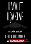 Hayalet Uçaklar Teknik Evrim