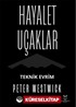 Hayalet Uçaklar Teknik Evrim