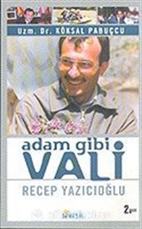 Adam Gibi Vali Recep Yazıcıoğlu