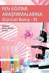 Fen Eğitimi Araştırmalarına Güncel Bakış - 11