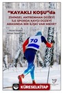 'Kayaklı Koşu' Da Zihinsel Antrenman Düzeyi İle Sporda Kaygı Düzeyi Arasında Bir İlişki Var Mıdır?