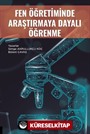 Fen Öğretiminde Araştırmaya Dayalı Öğrenme