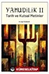 Yahudilik II Tarih ve Kutsal Metinler