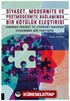 Siyaset, Modernite ve Postmodernite Bağlamında Bir Kötülük Eleştirisi