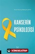 Kanserin Psikolojisi