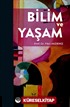 Bilim ve Yaşam