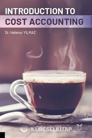 Introduction To Cost Accounting