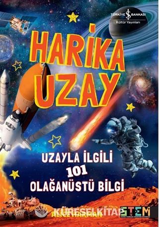 Harika Uzay- Uzayla ilgili 101 Olağanüstü Bilgi