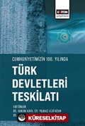 Cumhuriyetimizin 100. Yılında Türk Devletleri Teşkilatı