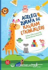 Aceleci Zürafa İle Kavram Etkinlikleri / Erken Okuryazarlık Becerilerine Hazırlık