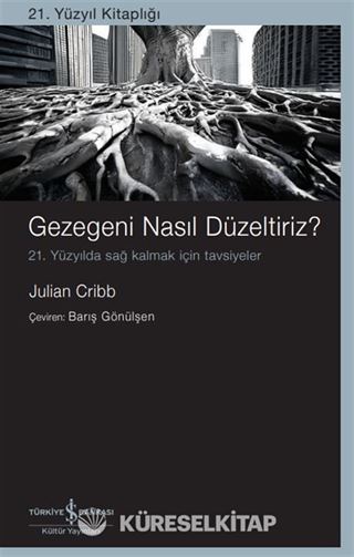 Gezegeni Nasıl Düzeltiriz?