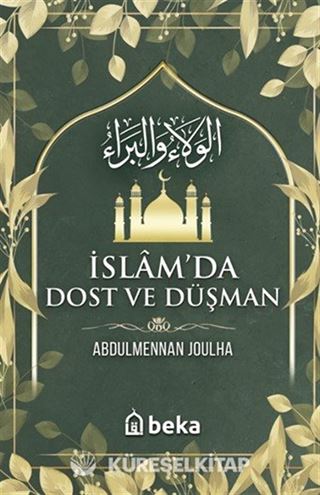 İslamda Dost ve Düşman