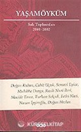 Yaşamöyküm / Salı Toplantıları 2001-2002