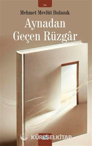 Aynadan Geçen Rüzgar