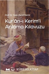 Kur'an-ı Kerim'i Anlama Kılavuzu