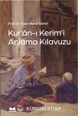 Kur'an-ı Kerim'i Anlama Kılavuzu