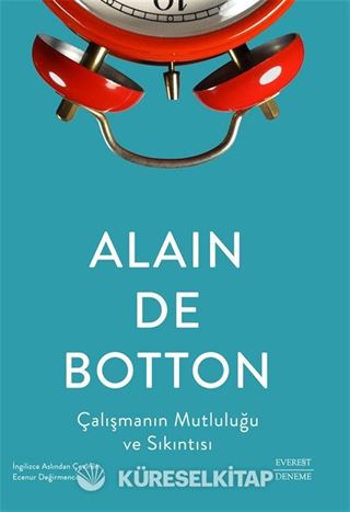 Çalışmanın Mutluluğu ve Sıkıntısı