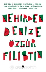Nehirden Denize Özgür Filistin