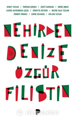 Nehirden Denize Özgür Filistin