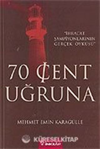 70 Cent Uğruna
