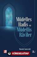 Müdelles Hadis ve Müdellis Raviler