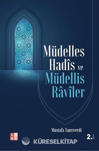 Müdelles Hadis ve Müdellis Raviler