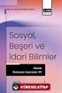 Sosyal, Beşeri ve İdari Bilimler Alanında Uluslararası Araştırmalar XXV