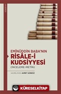 Emînüddin Baba'nın Risale-i Kudsiyyesi (İnceleme-Metin)