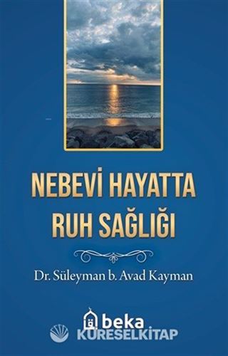 Nebevi Hayatta Ruh Sağlığı