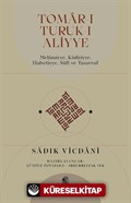 Tomar-ı Turuk-ı Aliyye Melamiyye, Kadiriyye, Halvetiyye, Sûfî ve Tasavvuf