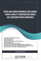 İnsan Haklarının Korunması Bağlamında Avrupa Konseyi Terörizmin Önlenmesi Sözleşmesinin Değerlendirilmesi