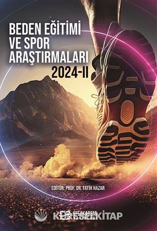 Beden Eğitimi ve Spor Araştırmaları 2024 II