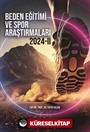 Beden Eğitimi ve Spor Araştırmaları 2024 II