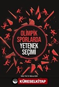 Olimpik Sporlarda Yetenek Seçimi