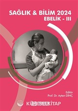Sağlık - Bilim 2024 Ebelik III