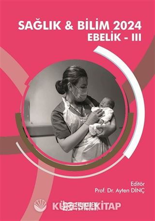 Sağlık - Bilim 2024 Ebelik III