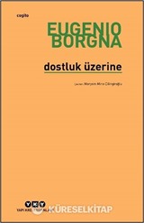 Dostluk Üzerine