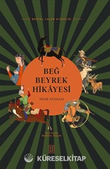 Beğ Beyrek Hikayesi