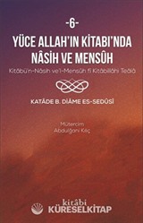 Yüce Allah'ın Kitabında Nasih ve Mensuh 6