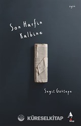 Son Harfin Kalbine