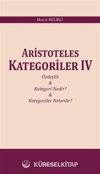 Aristoteles Kategoriler IV