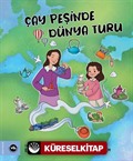 Çay Peşinde Dünya Turu