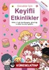 Çocuklar için Keyifli Etkinlikler