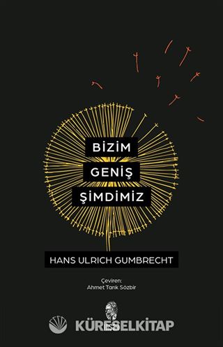 Bizim Geniş Şimdimiz