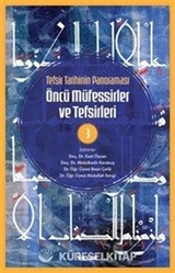 Tefsir Tarihinin Panoraması Öncü Müfessirler ve Tefsirleri 3