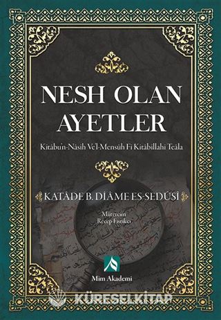 Nesh Olan Ayetler (Kitabun-Nasih Ve'l-Mensuh Fi Kitabillahi Teala)