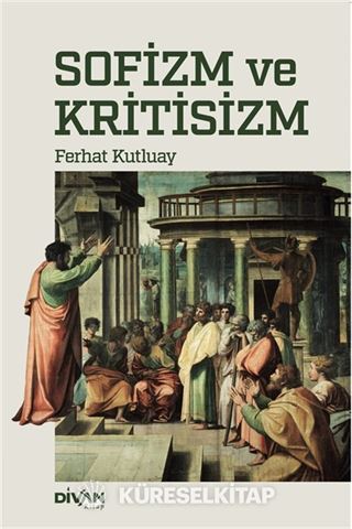 Sofizm ve Kritisizm