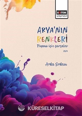 Arya'nın Renkleri Piyano İçin Parçalar