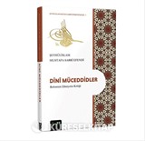 Dini Müceddidler (Reformist Zihniyetin Kritiği)